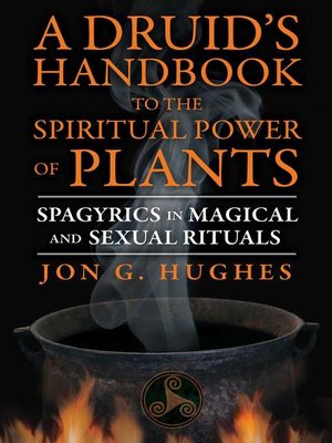 cover image of A Druid's Handbook to the Spiritual Power of Plants
